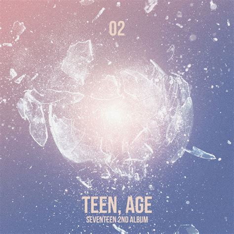 ‎SEVENTEEN 2nd Album 'Teen, Age' by SEVENTEEN on Apple Music