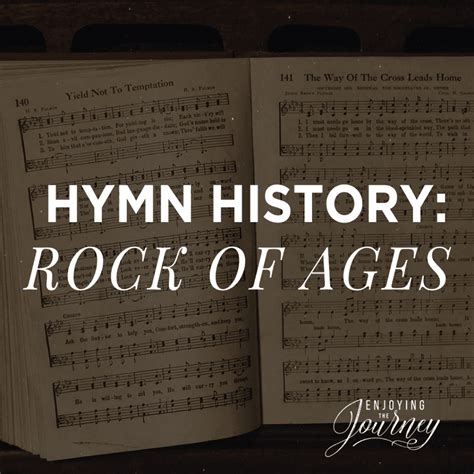 Hymn History: Rock of Ages - Enjoying the Journey