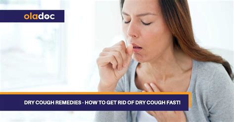 Dry Cough Remedies - How To Get Rid Of Dry Cough Fast!