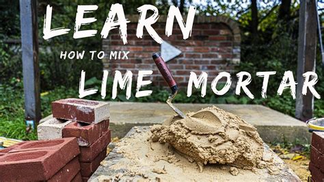 HOW TO MIX LIME MORTAR [Bricklaying for beginners e.p 6] - YouTube