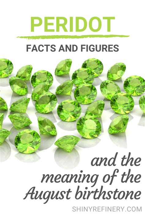 August Birthstone Meaning And Fun Facts About Peridot Gemstones ...