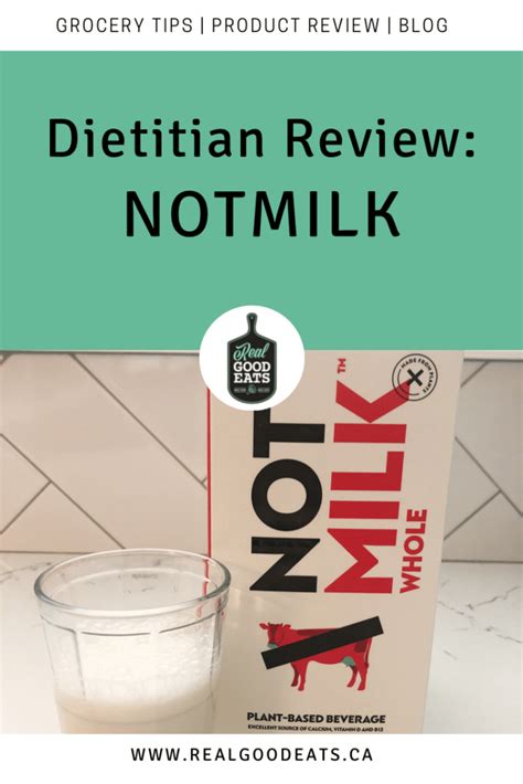 Not Milk - Dietitian Review