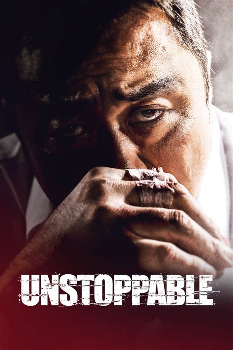 Unstoppable (2018) - Posters — The Movie Database (TMDB)