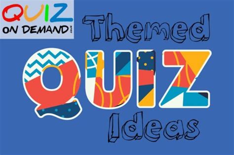 Themed Quizzes | Pub Quiz Themes | Quiz On Demand