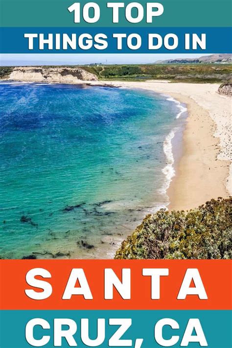 10 Top Things to Do in Santa Cruz, CA