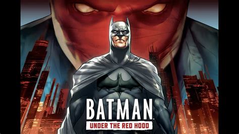 Batman: Under The Red Hood | ALMOST The Best Batman Movie - YouTube