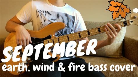 SEPTEMBER - Earth, Wind & Fire | BASS COVER | - YouTube