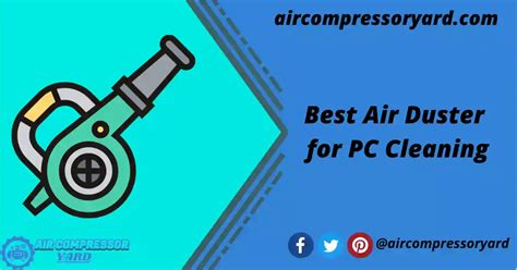 Best Air Duster For PC Cleaning | Air Compressor Yard