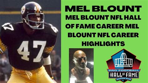 MEL BLOUNT NFL HALL OF FAME CAREER MEL BLOUNT NFL CAREER HIGHLIGHTS ...