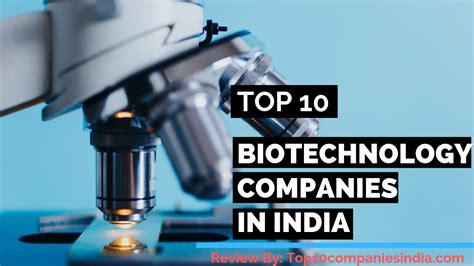 Top 10 Biotechnology Companies in India