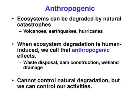 PPT - Anthropogenic Effects (Terrestrial) PowerPoint Presentation, free ...