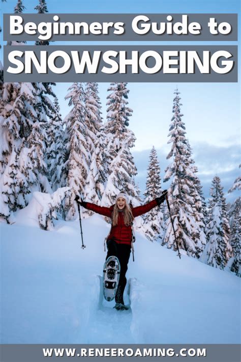 Snowshoeing Tips For Beginners: How To Snowshoe For The First Time