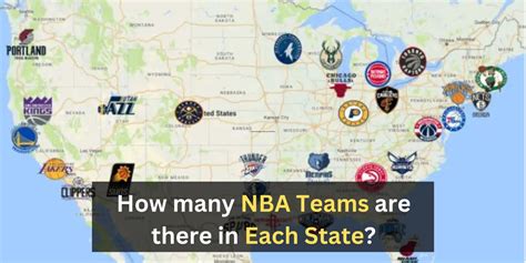 How many NBA Teams are there in Each State? - NBA Playoff