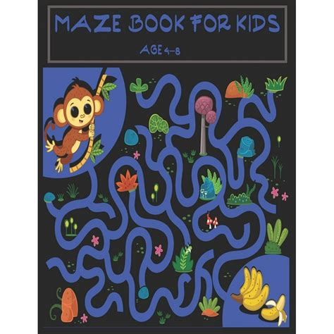 Maze book for kids age 4-8 : A maze activity book for kids. Great for ...