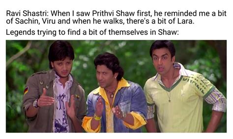 Prithvi Shaw Meme Ft. Ravi Shastri