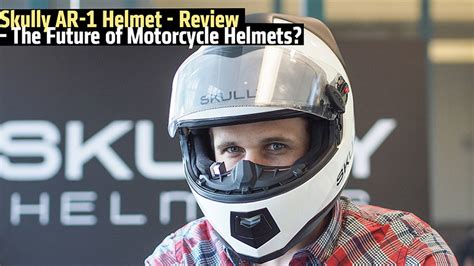 Skully AR-1 Helmet Review - The Future of Motorcycle Helmets?