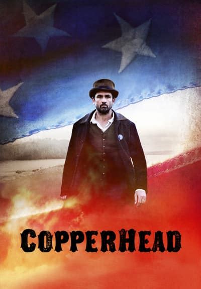 Watch Copperhead (2013) Full Movie Free Streaming Online | Tubi