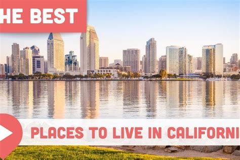 Best Places to Live in California