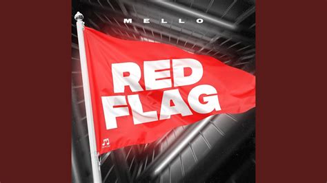 Red Flag - YouTube Music