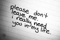 24 Best Dont leave me quotes ideas | me quotes, dont leave me quotes ...