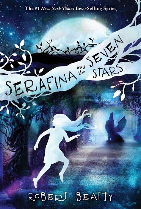 Serafina and the Seven Stars (The Serafina Series Book 4) | Kids' BookBuzz