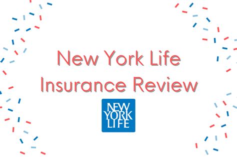 New York Life Insurance Review – 175+ Years of Coverage