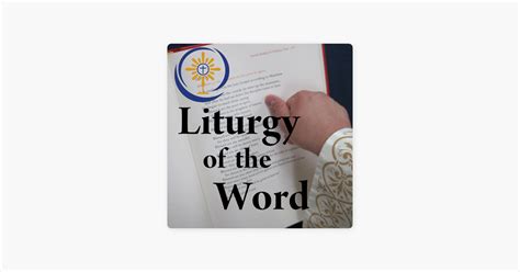 ‎Liturgy of the Word on Apple Podcasts