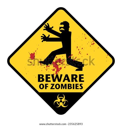 Beware Zombies Sign Vector Illustration Stock Vector (Royalty Free ...