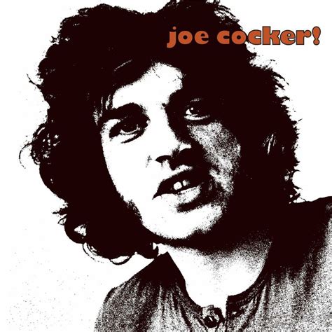 Musicology: Joe Cocker - Joe Cocker! 1969