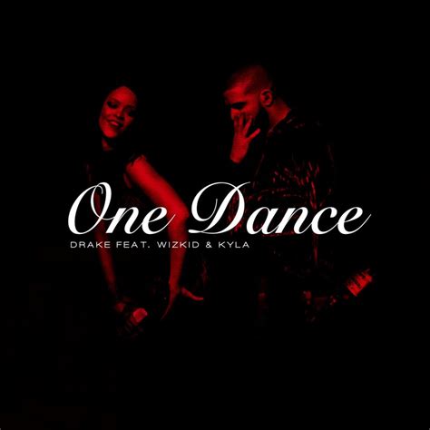 Drake ft. Wizkid & Kyla - One dance > Interlazado