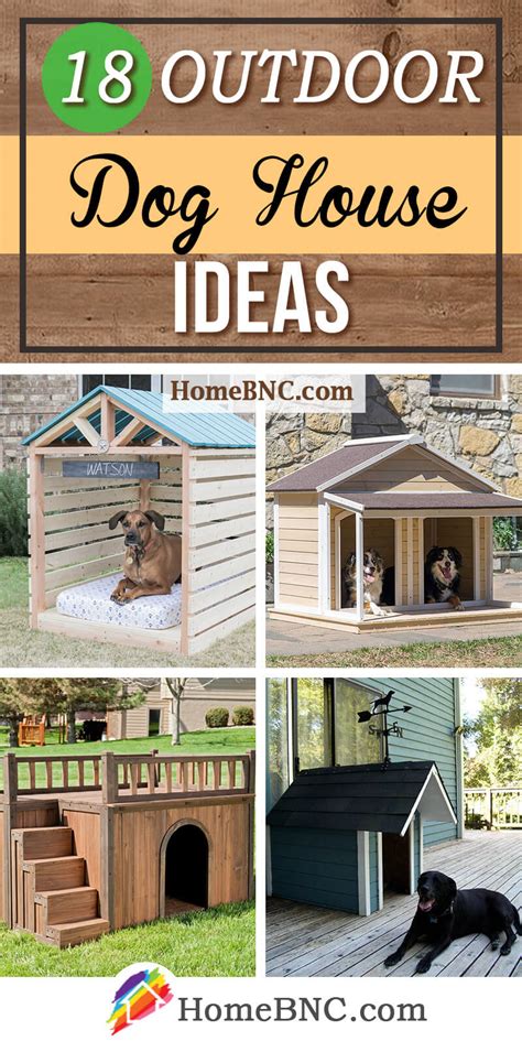 18 Cool Outdoor Dog House Design Ideas Your Pet will Adore in 2023