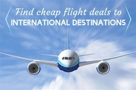 Find Exclusive Offers On Cheap International Flight ticket Deals ...