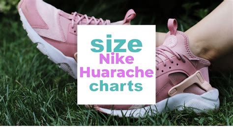 Nike Huarache Size Chart for Men, Women and Kids' Shoes