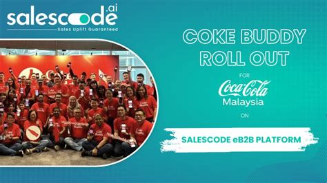 Coke Buddy Roll-out for Coca-Cola Malaysia