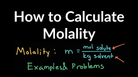 How to Calculate Molality of Solutions Examples, Practice Problems ...