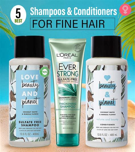 The 5 Best Shampoos And Conditioners For Fine Hair – 2023