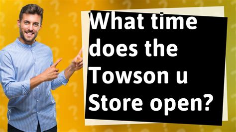 What time does the Towson u Store open? - YouTube