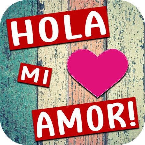 Total 65+ imagen hola amor mio - Abzlocal.mx