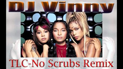 TLC No Scrubs Remix - YouTube