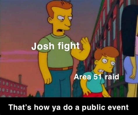 15 'Josh Fight' Memes In Memory Of Our Age's Great Conflict | Know Your ...