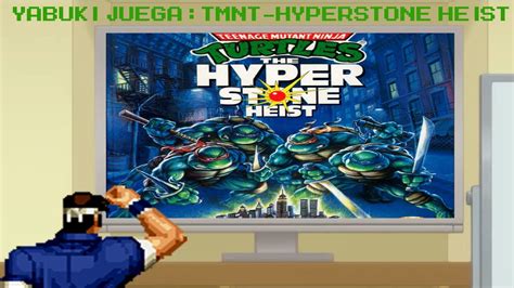 TMNT Hyperstone Heist | Gameplay Comentado | Avisos importantes - YouTube