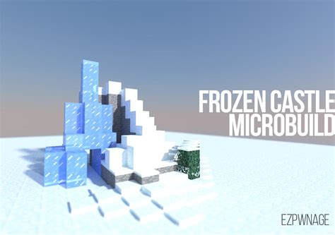 Frozen Castle MicroBuild 1:200 Minecraft Project