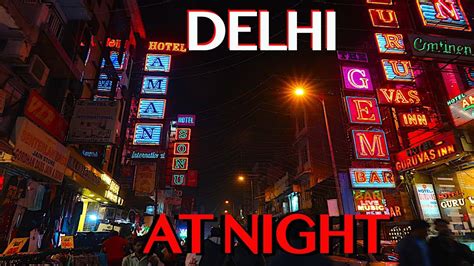 Delhi NIGHTLIFE | Main Bazaar at NIGHT | Paharganj Walking Tour ...