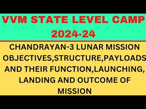 EVERYTHING ABOUT CHANDRAYAN-3LUNAR MISSION OBJECTIVES, STRUCTURE ...