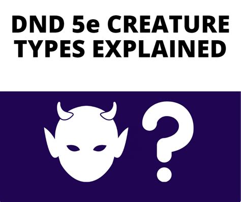 DnD 5e Creature Types Explained - The GM Says