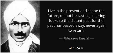 QUOTES BY SUBRAMANYA BHARATHI | A-Z Quotes