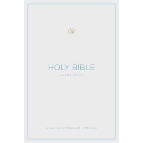 Large Print Bible-ESV - Walmart.com - Walmart.com