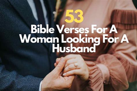 53 Bible Verses For A Woman Looking For A Husband – Bible Verses of the day