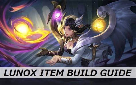 "Mobile Legends": Lunox Item Build Guide - LevelSkip