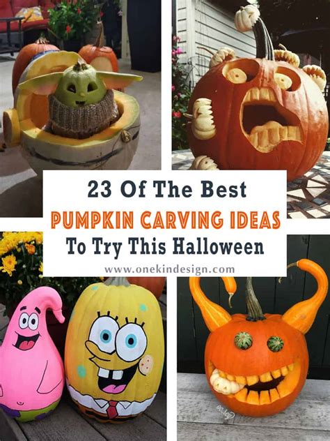 23 Best Pumpkin Carving Ideas You Have To Try This Halloween